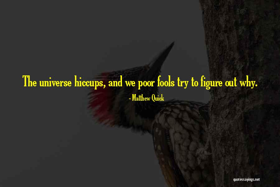 Ziener Rukavice Quotes By Matthew Quick