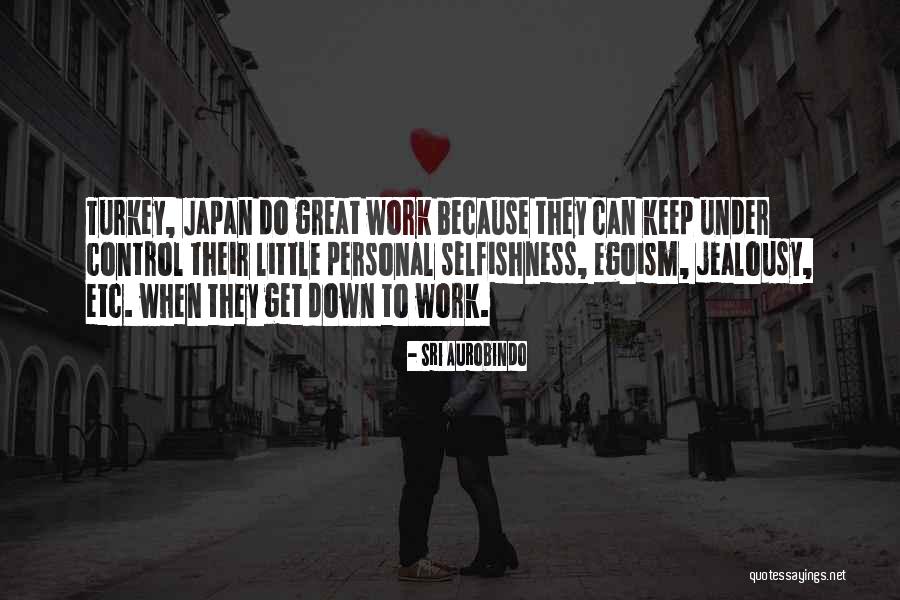 Zientarski Lularoe Quotes By Sri Aurobindo Zientarski Lularoe Quotes By Sri Aurobindo