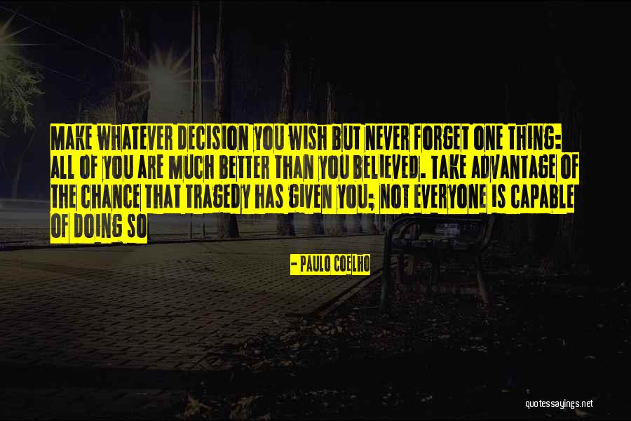 Zientek Appraisals Quotes By Paulo Coelho Zientek Appraisals Quotes By Paulo Coelho
