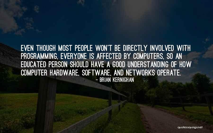 Zietsman Horn Quotes By Brian Kernighan Zietsman Horn Quotes By Brian Kernighan