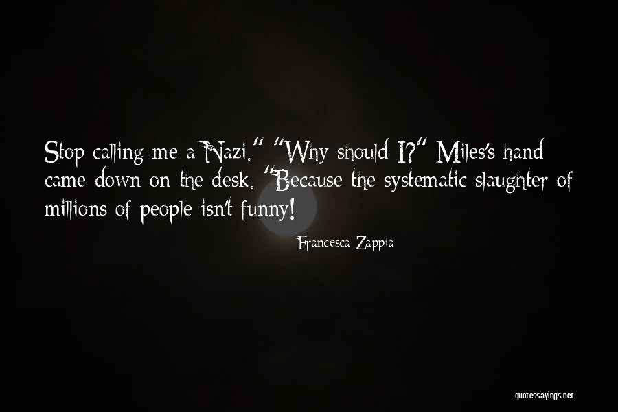 Ziffer Stansberry Quotes By Francesca Zappia Ziffer Stansberry Quotes By Francesca Zappia