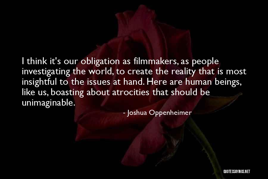 Zift And Gift Quotes By Joshua Oppenheimer Zift And Gift Quotes By Joshua Oppenheimer