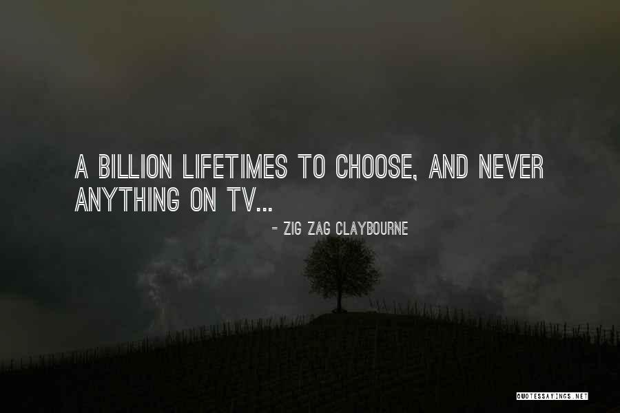 Zig Zig Zag Quotes By Zig Zag Claybourne