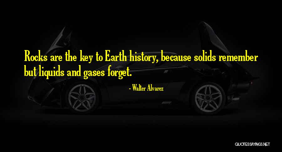 Ziga Media Quotes By Walter Alvarez Ziga Media Quotes By Walter Alvarez