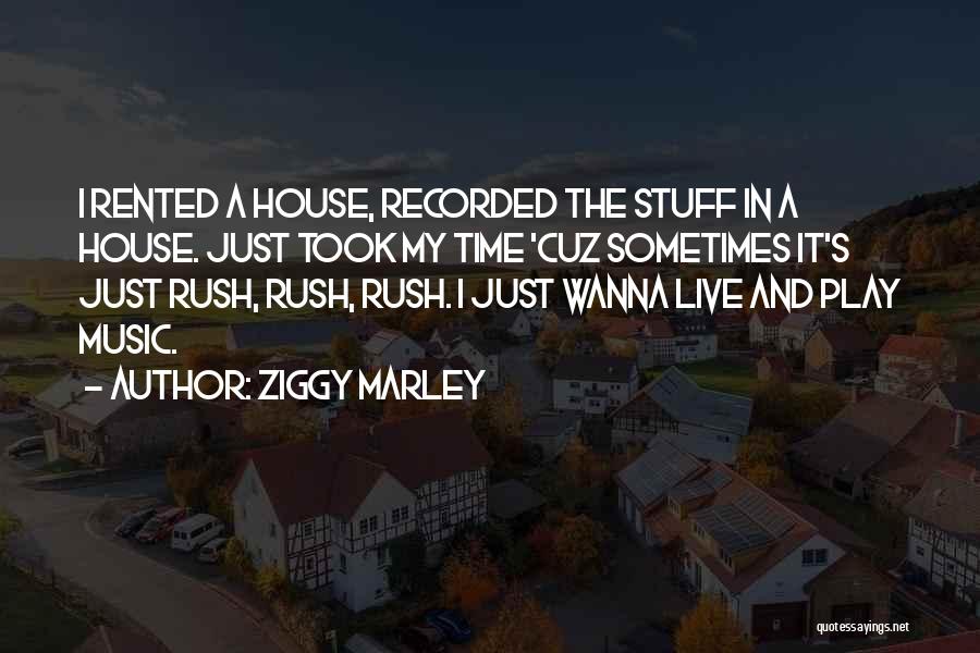 Ziggy Marley Quotes 1637765