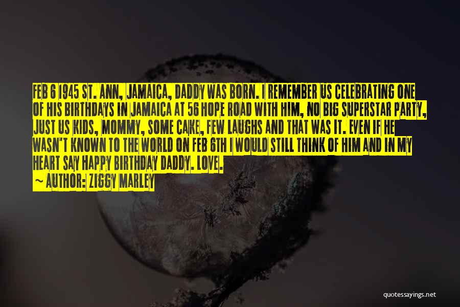 Ziggy Marley Quotes 1681728