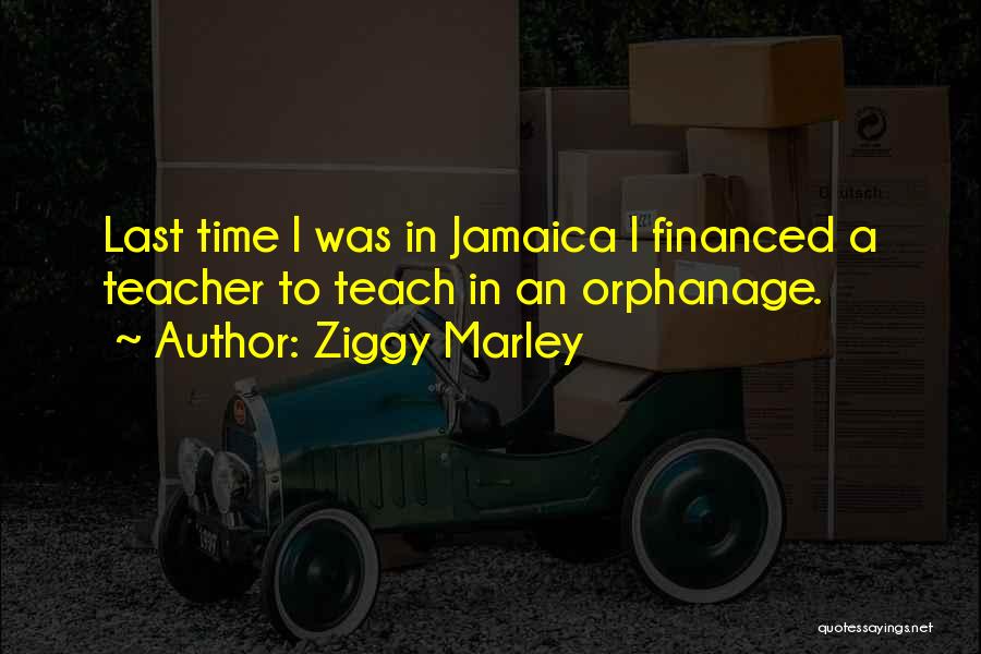 Ziggy Marley Quotes 1703316