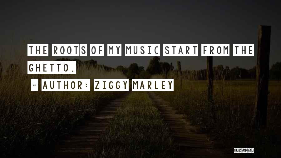 Ziggy Marley Quotes 364477