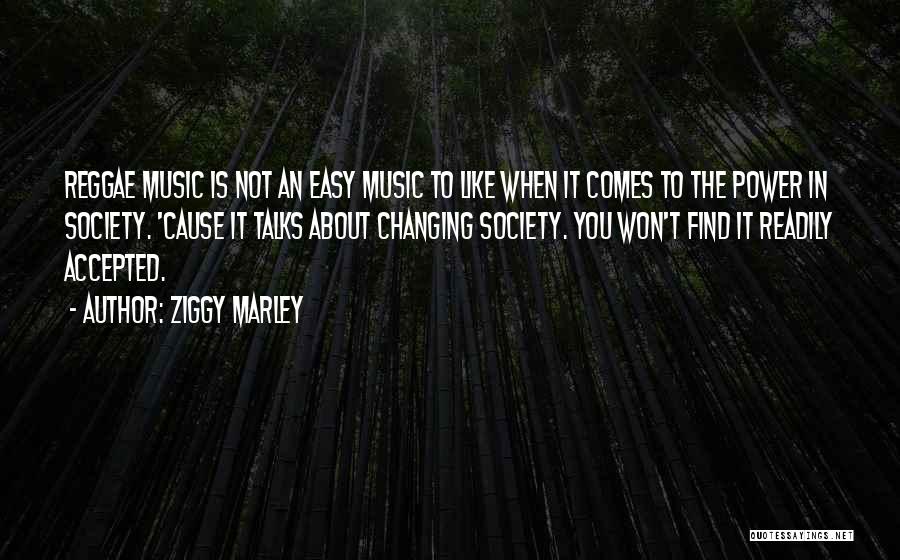 Ziggy Marley Quotes 572961