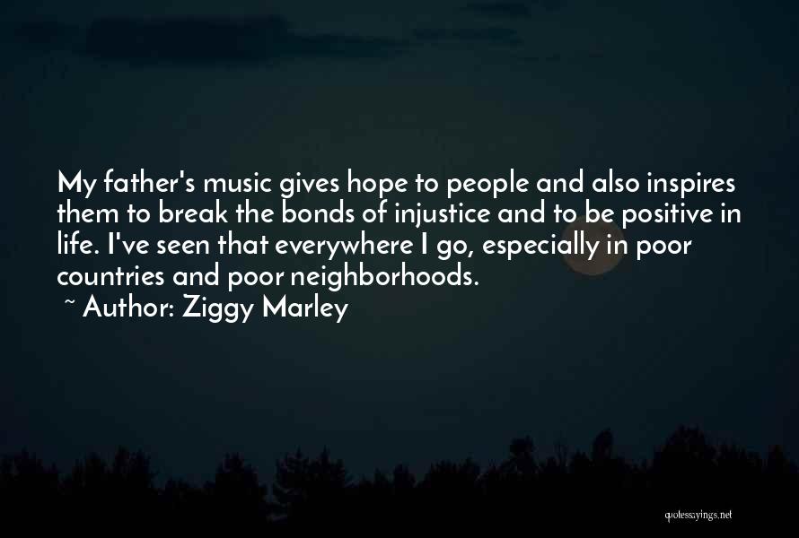 Ziggy Marley Quotes 759121