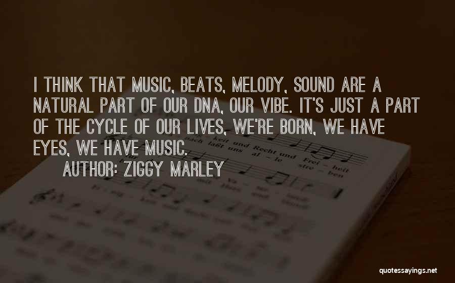 Ziggy Marley Quotes 942109