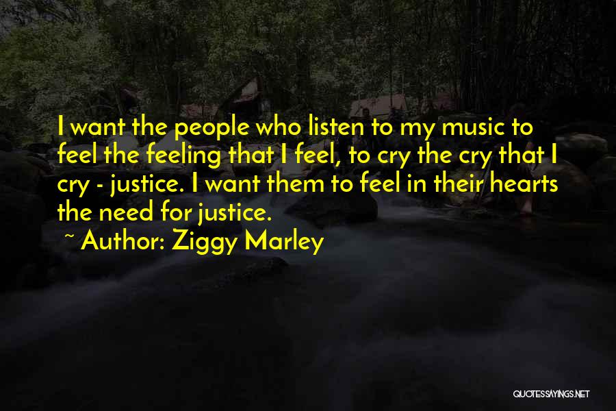 Ziggy Quotes By Ziggy Marley