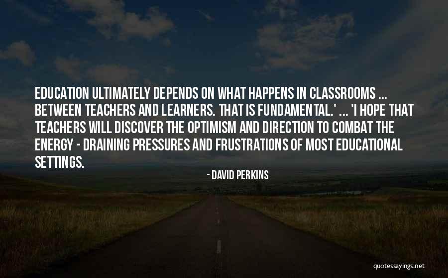 Zigmund Builders Quotes By David Perkins Zigmund Builders Quotes By David Perkins