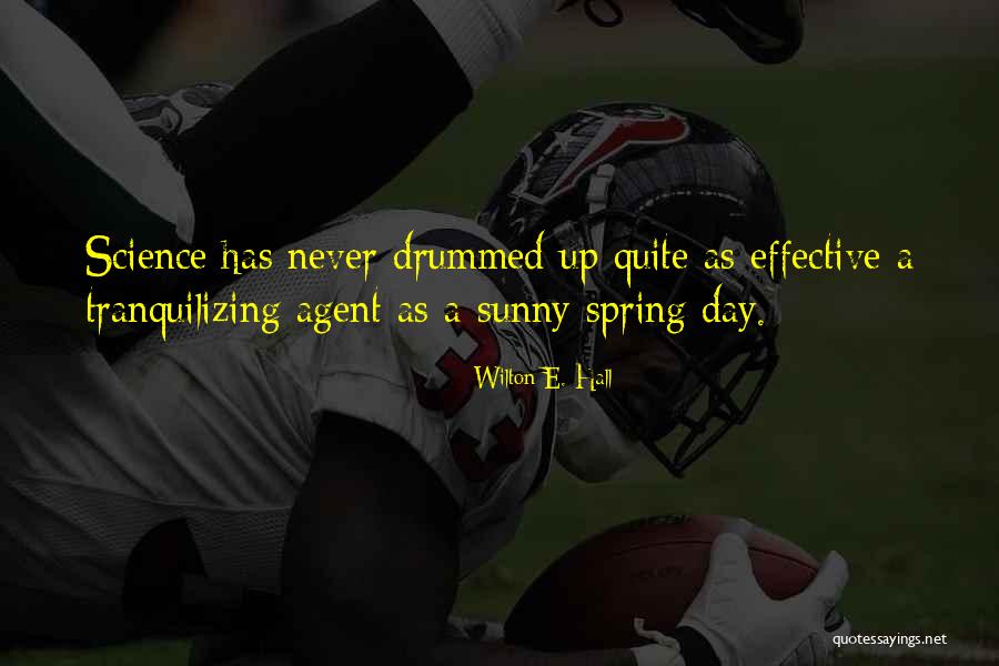Zignego Agency Quotes By Wilton E. Hall Zignego Agency Quotes By Wilton E. Hall