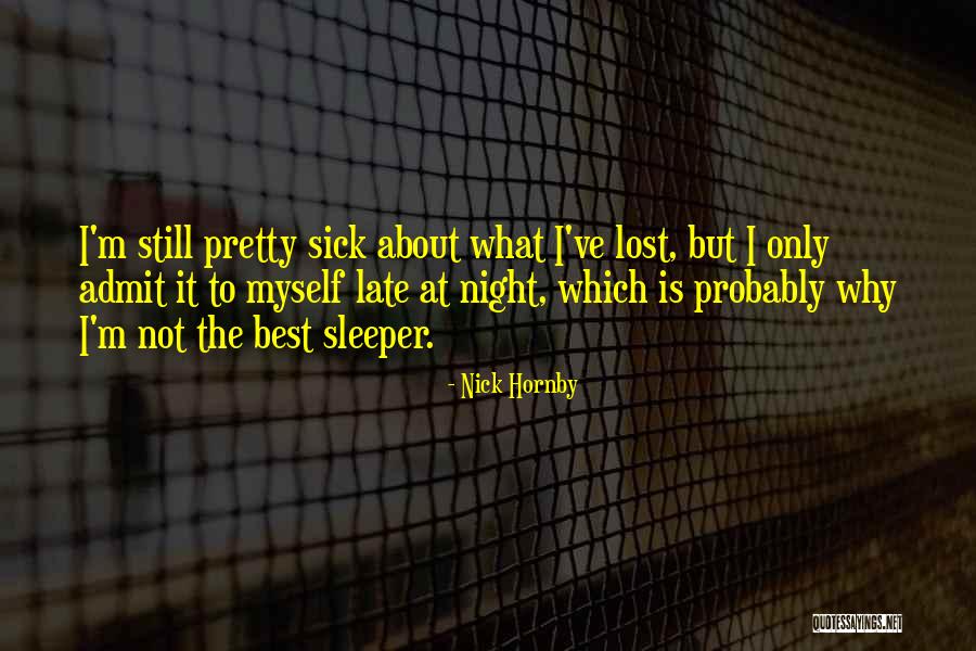 Zigrida Alite Quotes By Nick Hornby Zigrida Alite Quotes By Nick Hornby