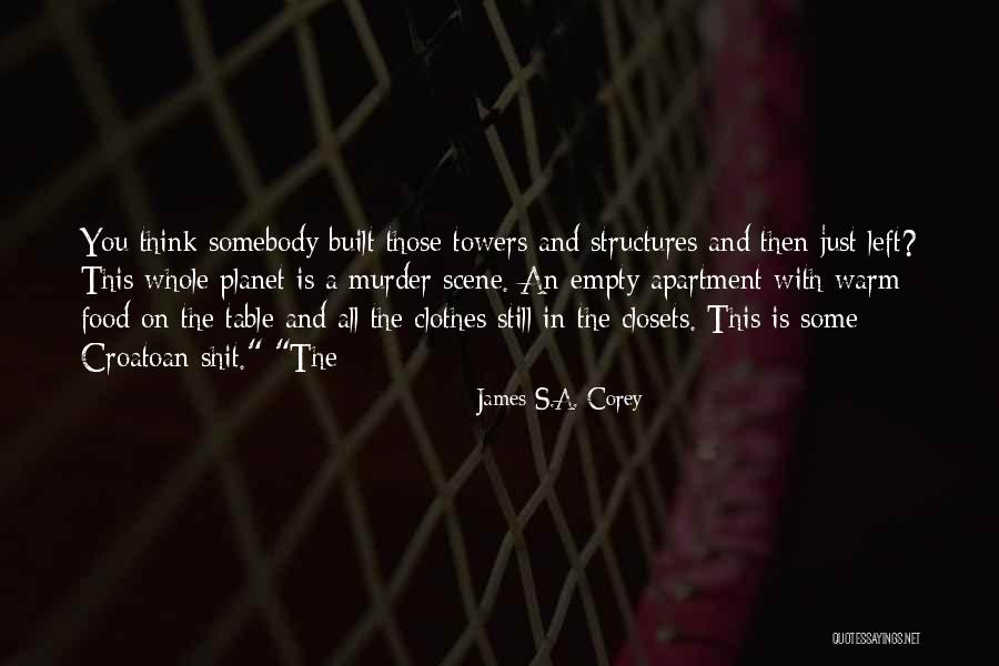 Zigs Quotes By James S.A. Corey Zigs Quotes By James S.A. Corey