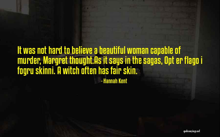 Zigs Reseda Quotes By Hannah Kent Zigs Reseda Quotes By Hannah Kent