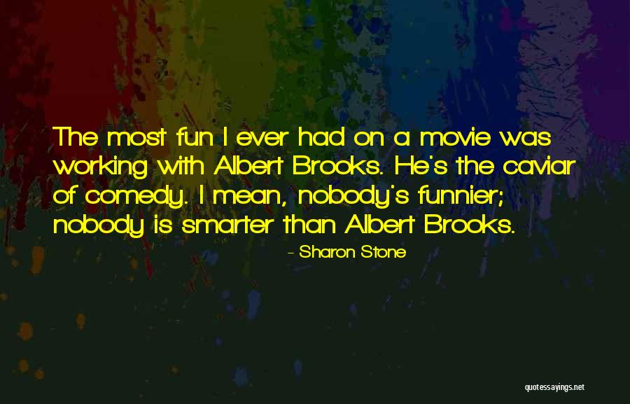 Zihan Quotes By Sharon Stone Zihan Quotes By Sharon Stone