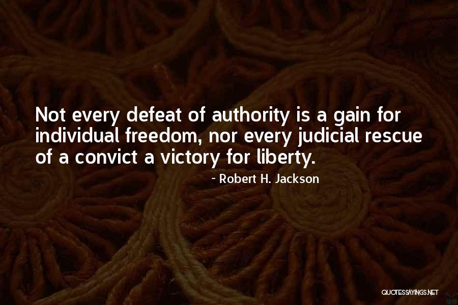 Zihinsel Bozukluklar Quotes By Robert H. Jackson Zihinsel Bozukluklar Quotes By Robert H. Jackson