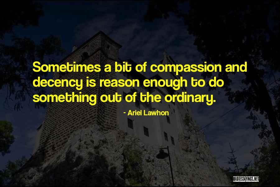 Zihinsel Konsantrasyon Quotes By Ariel Lawhon Zihinsel Konsantrasyon Quotes By Ariel Lawhon