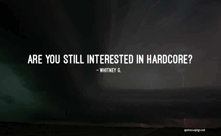 Zihniyeti Quotes By Whitney G. Zihniyeti Quotes By Whitney G.