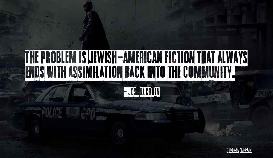 Zijdelwaard Quotes By Joshua Cohen Zijdelwaard Quotes By Joshua Cohen