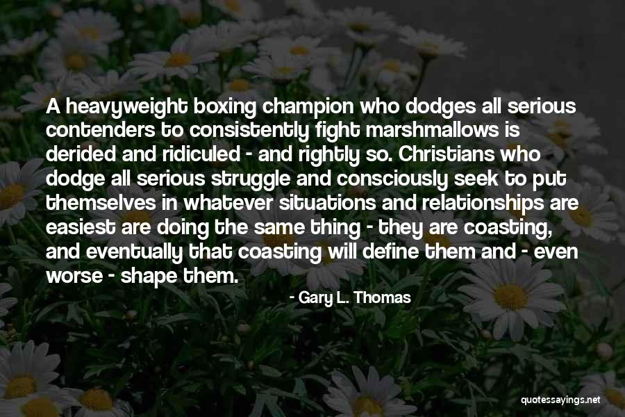 Zijdepapier Quotes By Gary L. Thomas Zijdepapier Quotes By Gary L. Thomas