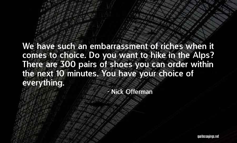Zijluxury Quotes By Nick Offerman Zijluxury Quotes By Nick Offerman