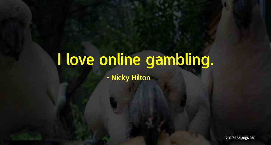 Zijp 20 Quotes By Nicky Hilton Zijp 20 Quotes By Nicky Hilton