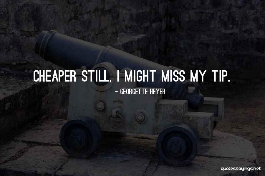 Zijpendaal Quotes By Georgette Heyer Zijpendaal Quotes By Georgette Heyer