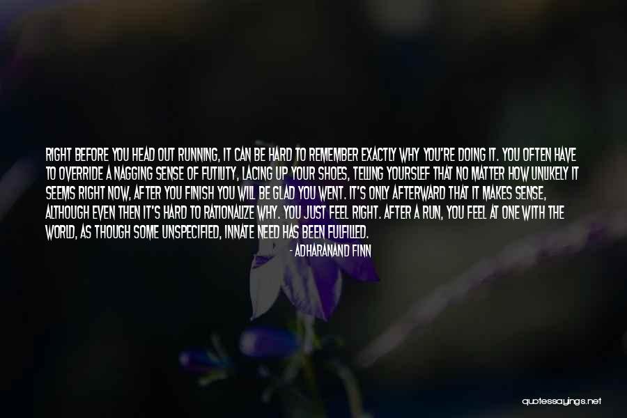 Zikredeyim Mevlam Quotes By Adharanand Finn Zikredeyim Mevlam Quotes By Adharanand Finn