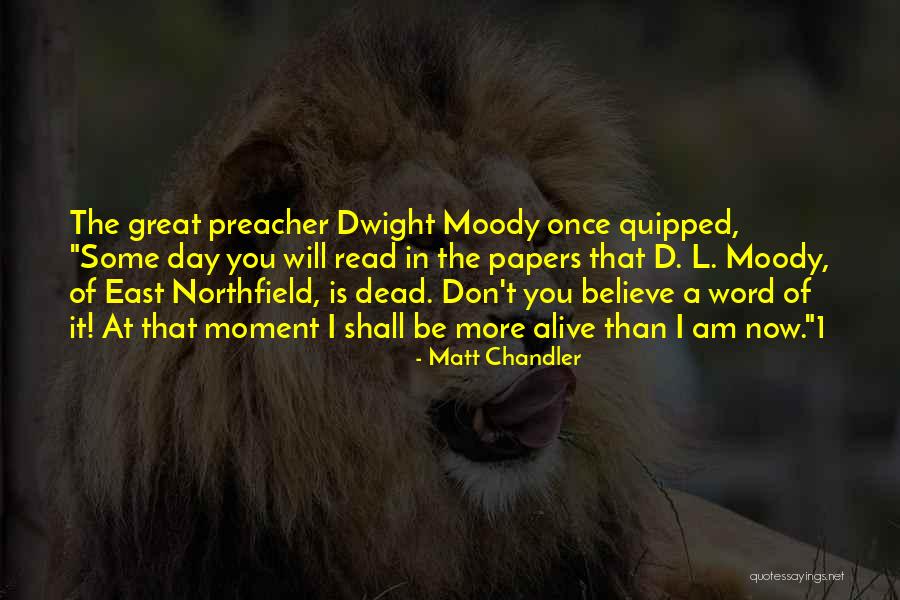 Zilberman Quotes By Matt Chandler Zilberman Quotes By Matt Chandler