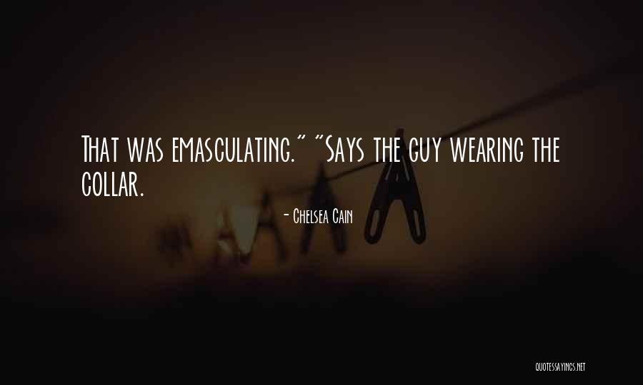 Zildjian S Quotes By Chelsea Cain Zildjian S Quotes By Chelsea Cain