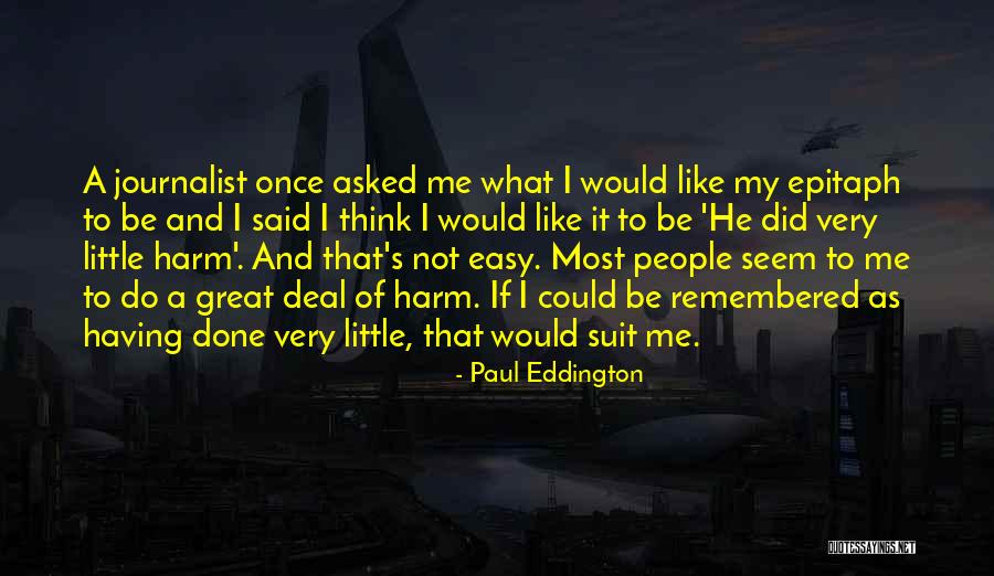 Zilka And Co Quotes By Paul Eddington Zilka And Co Quotes By Paul Eddington