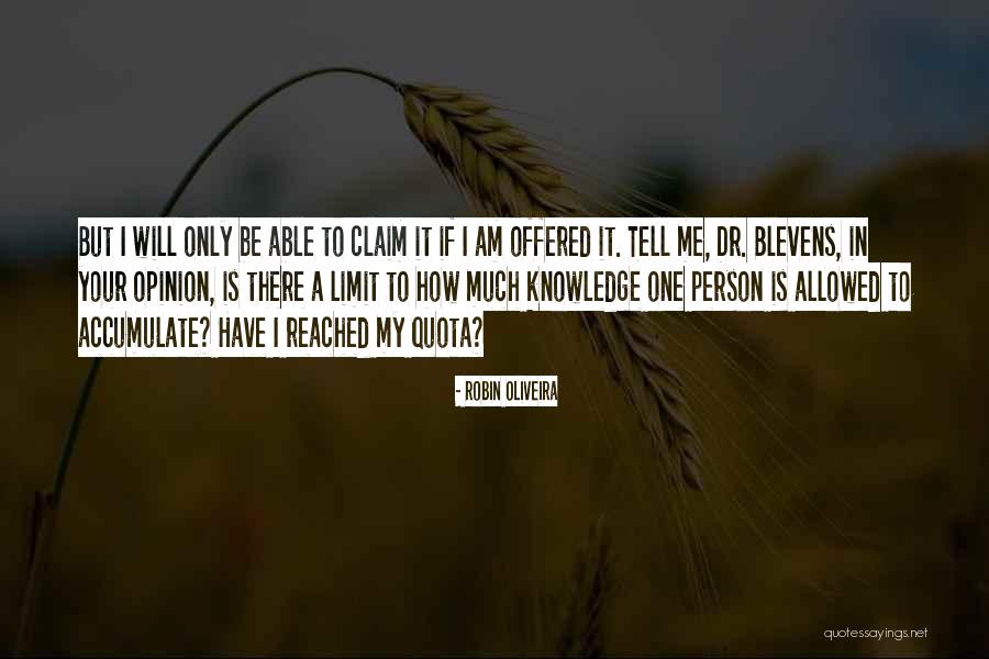 Ziller Ink Quotes By Robin Oliveira Ziller Ink Quotes By Robin Oliveira