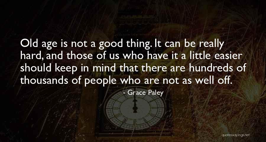 Zilli Hospitality Quotes By Grace Paley Zilli Hospitality Quotes By Grace Paley