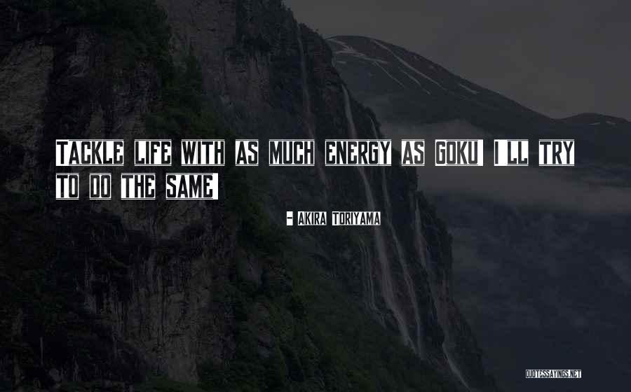 Zillmer Hiking Quotes By Akira Toriyama Zillmer Hiking Quotes By Akira Toriyama