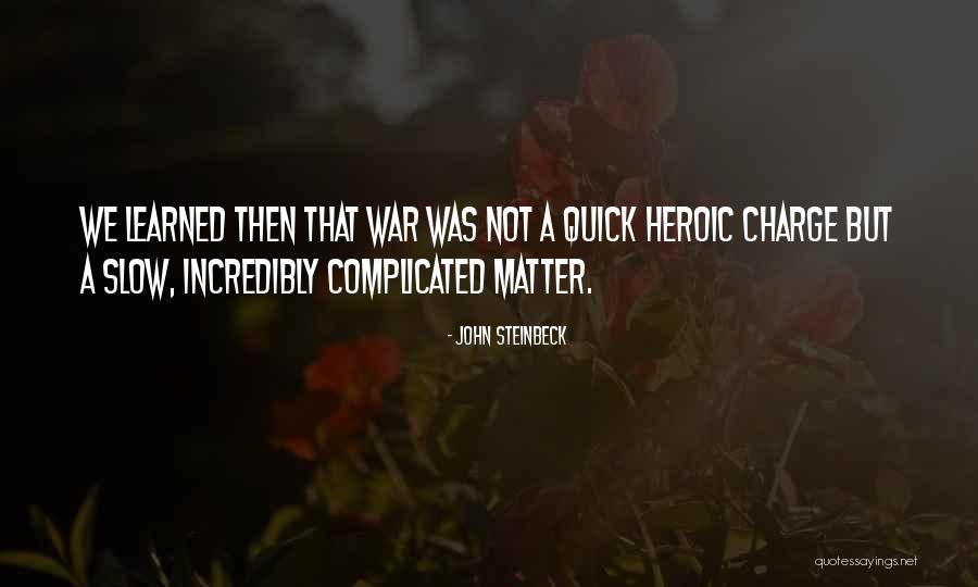 Zillmer Hiking Quotes By John Steinbeck Zillmer Hiking Quotes By John Steinbeck