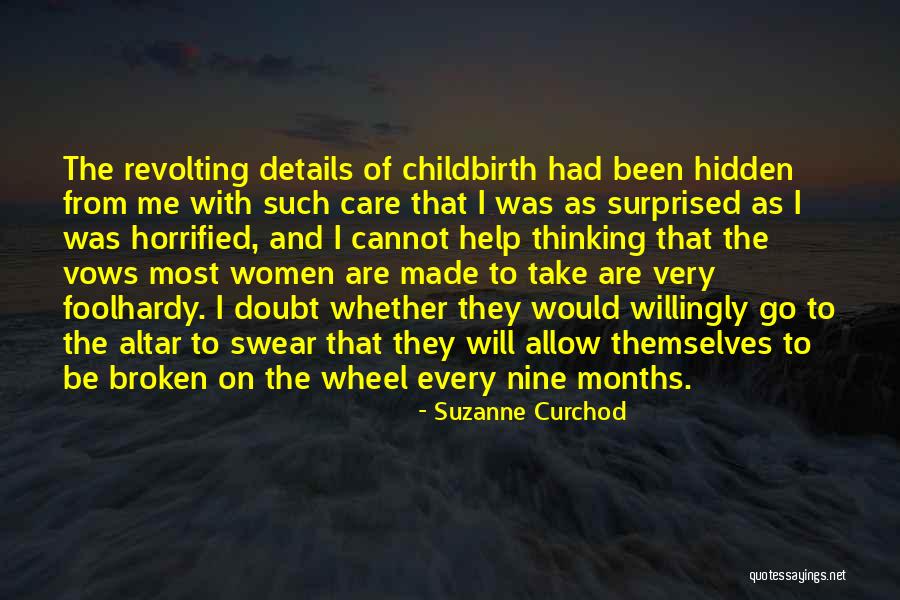 Zillmer Hiking Quotes By Suzanne Curchod Zillmer Hiking Quotes By Suzanne Curchod