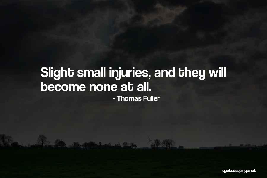 Zillmer Hiking Quotes By Thomas Fuller
