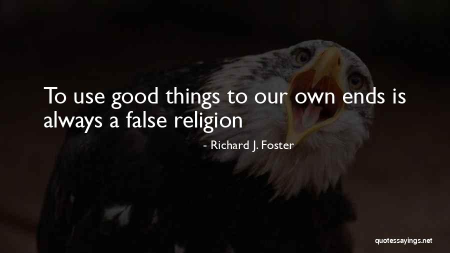 Zillner Advertising Quotes By Richard J. Foster Zillner Advertising Quotes By Richard J. Foster