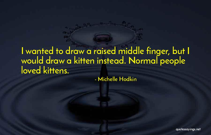 Zillner Arzt Wien Quotes By Michelle Hodkin Zillner Arzt Wien Quotes By Michelle Hodkin