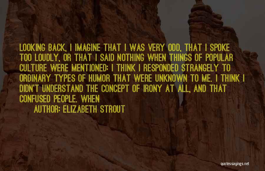 Zilpah And Bilhah Quotes By Elizabeth Strout