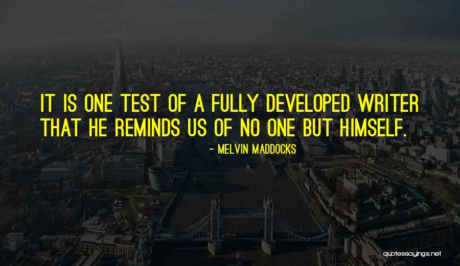 Zilpha Keatley Quotes By Melvin Maddocks Zilpha Keatley Quotes By Melvin Maddocks