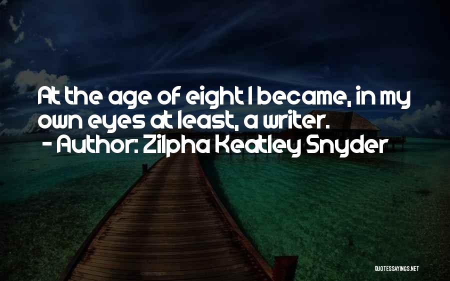 Zilpha Keatley Snyder Quotes 1016920