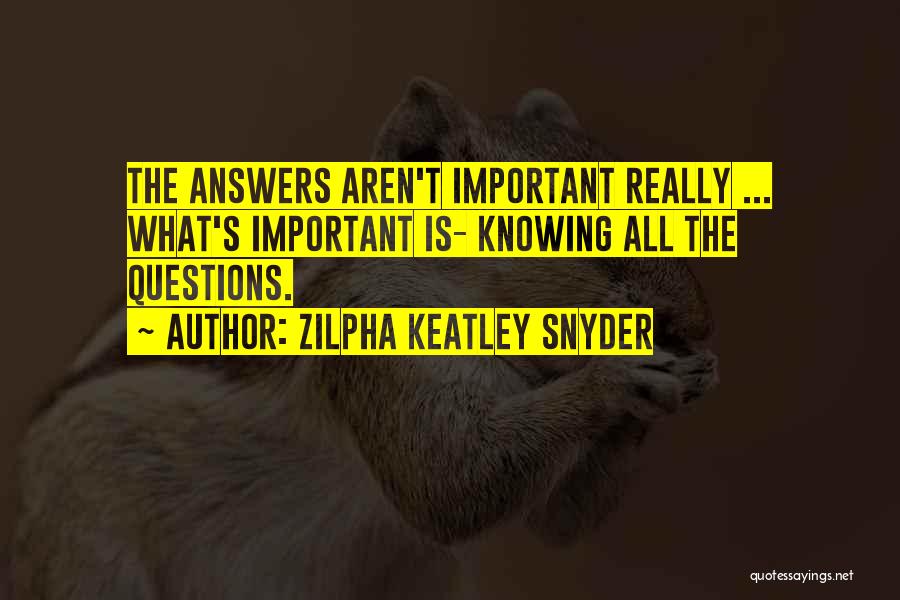 Zilpha Keatley Snyder Quotes 136751