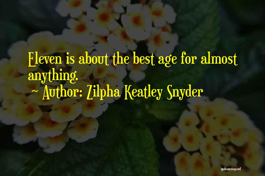 Zilpha Keatley Snyder Quotes 174011