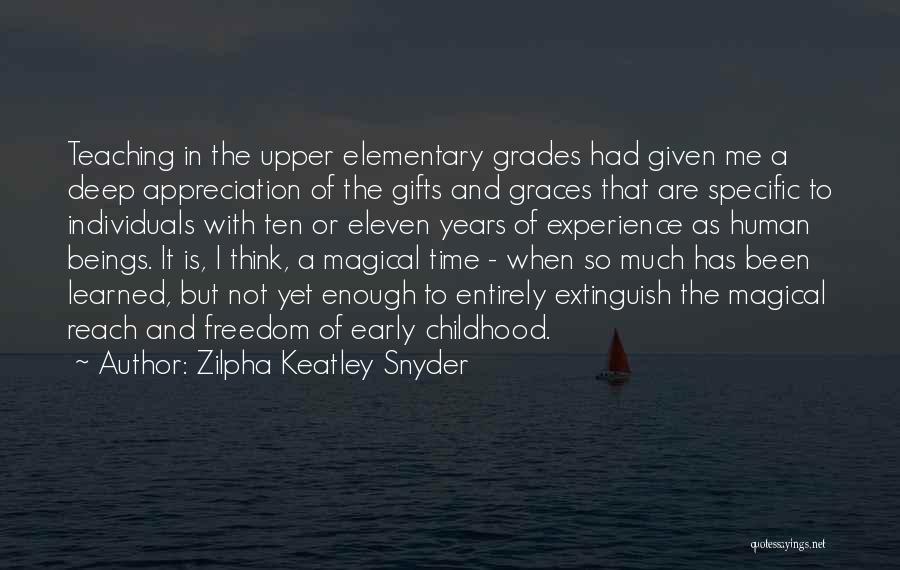 Zilpha Keatley Snyder Quotes 1917922