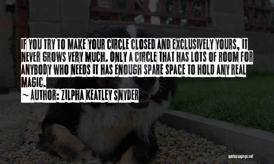 Zilpha Keatley Snyder Quotes 2241380