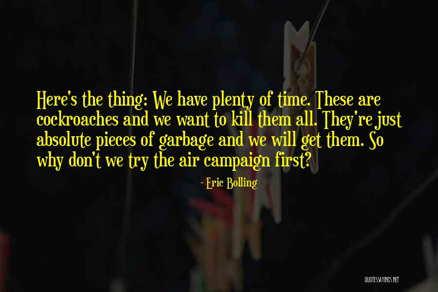 Zilvinas Grigaitis Quotes By Eric Bolling Zilvinas Grigaitis Quotes By Eric Bolling